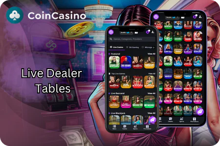 Live Dealer  Tables Coin Casino
