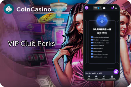 VIP Club Perks Coin Casino